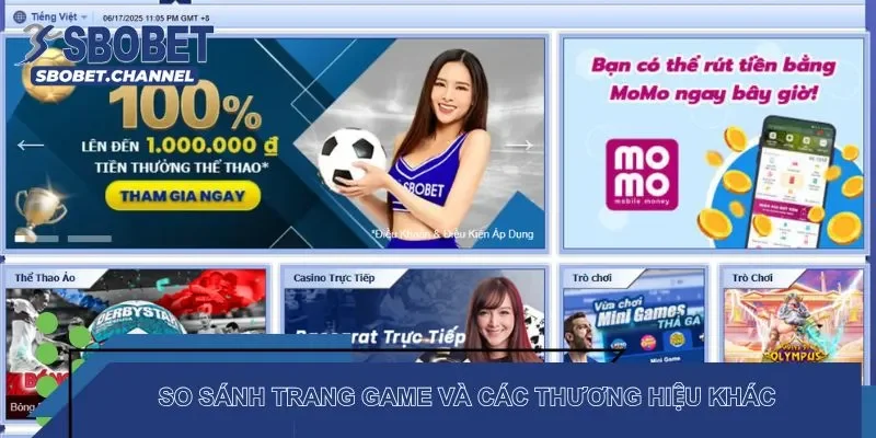 So sánh trang game với các thương hiệu khác
